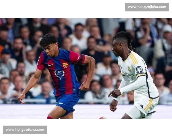 德比冲突焦点:维尼修斯嘲讽亚马尔 “只会回传” 德比冲突焦点:维尼修斯嘲讽亚马尔 “只会回传”